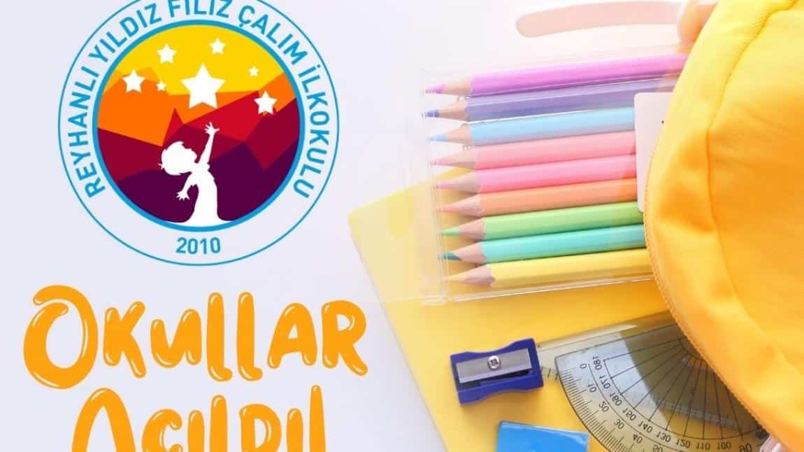 Okullar açıldı